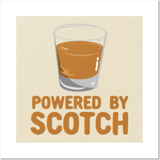 Powered By Scotch - Scotch Drinkers Gift Posters and Art